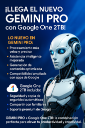 Imagen de GEMINI PRO + GOOGLE ONE 2TB + VEO 3.1 + FLOW VEO 3.1 (12 MESES)