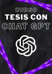 Imagen de Inicia tu Tesis con el método GPT ⚡📖