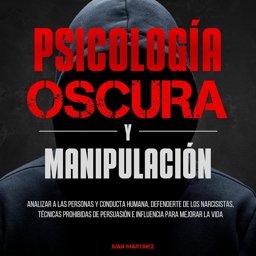Imagen de 🔥Psicologia Oscura - Tecnicas (Ocultas) de Manipulacion🔥